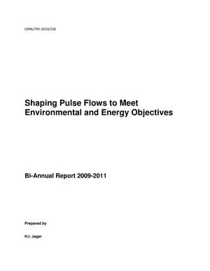 Bi-Annual Report 2010-2011: Shaping pulse flows to meet environmental and energy objectives