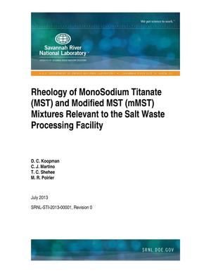 Rheology Of MonoSodium Titanate (MST) And Modified Mst (mMST) Mixtures Relevant To The Salt Waste Processing Facility