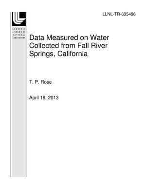 Data Measured on Water Collected from Fall River Springs, California