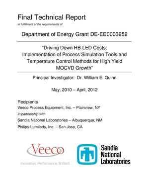 Driving Down HB-LED Costs: Implementation of Process Simulation Tools and Temperature Control Methods of High Yield MOCVD Growth