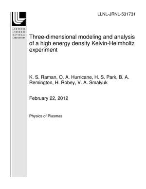 Three-dimensional modeling and analysis of a high energy density Kelvin-Helmholtz experiment