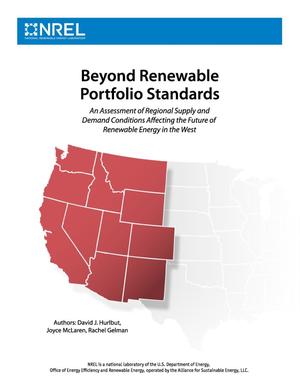 Beyond Renewable Portfolio Standards: An Assessment of Regional Supply and Demand Conditions Affecting the Future of Renewable Energy in the West; Report and Executive Summary