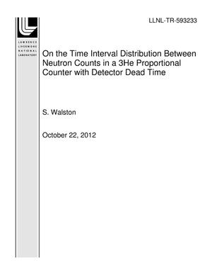 On the Time Interval Distribution Between Neutron Counts in a 3He Proportional Counter with Detector Dead Time