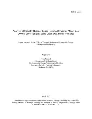 Analysis of Casualty Risk per Police-Reported Crash for Model Year 2000 to 2004 Vehicles, using Crash Data from Five States