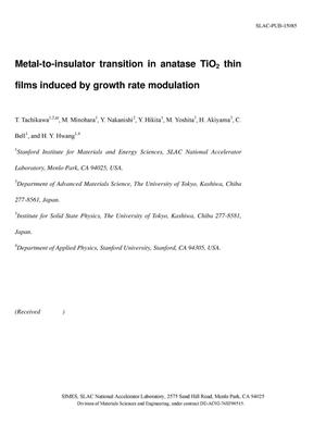 Metal-to-Insulator Transition in Anatase TiO2 Thin Films Induced by Growth Rate Modulation