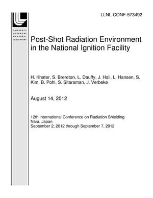 Post-Shot Radiation Environment in the National Ignition Facility