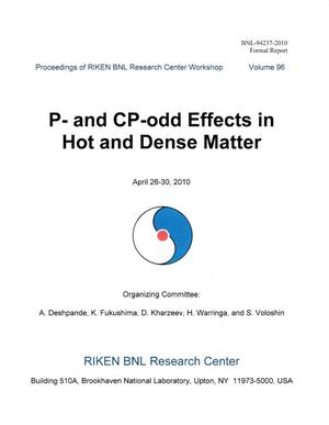 Proceedings of RIKEN BNL Research Center Workshop: P- and CP-odd Effects in Hot and Dense Matter