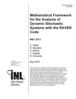 MATHEMATICAL FRAMEWORK FOR THE ANALYSIS OF DYNAMC STOCHASTIC SYSTEMS WITH THE RAVEN CODE