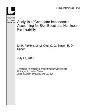Analysis of Conductor Impedances Accounting for Skin Effect and Nonlinear Permeability