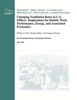 Changing ventilation rates in U.S. offices: Implications for health, work performance, energy, and associated economics