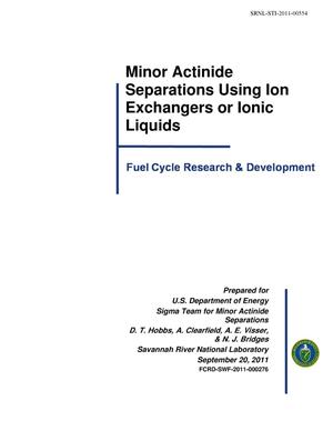 MINOR ACTINIDE SEPARATIONS USING ION EXCHANGERS OR IONIC LIQUIDS