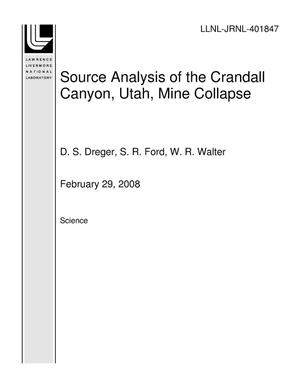 Source Analysis of the Crandall Canyon, Utah, Mine Collapse