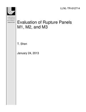 Evaluation of Rupture Panels M1, M2, and M3
