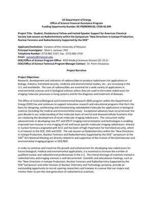Radiochemistry Student, Postdoc and Invited Speaker Support for New Directions in Isotope Production, Nuclear Forensics and Radiochemistry Supported by the DOE
