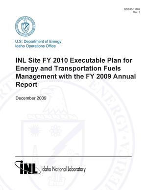 INL Site FY 2010 Executable Plan for Energy and Transportation Fuels Management with the FY 2009 Annual Report