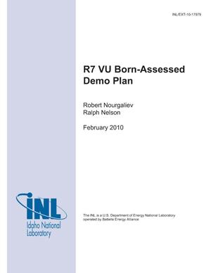R7 VU Born-Assessed Demo Plan