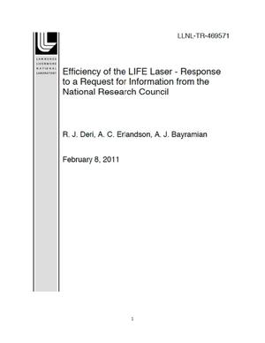 Efficiency of the LIFE Laser - Response to a Request for Information from the National Research Council