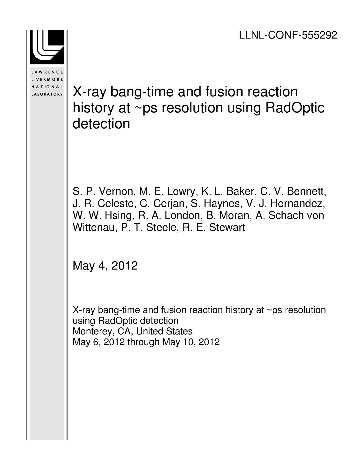 X Ray Bang Time And Fusion Reaction History At Ps Resolution Using Radoptic Detection Unt Digital Library