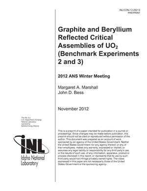 Graphite and Beryllium Reflector Critical Assemblies of UO2 (Benchmark Experiments 2 and 3)