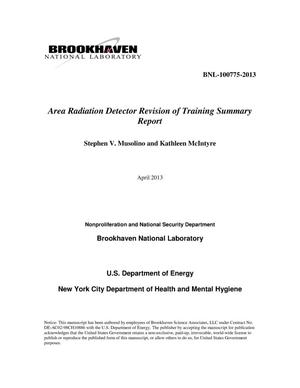 Area Radiation Detector Revision Of Training Summary Report