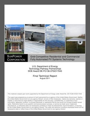Grid-Competitive Residential and Commercial Fully Automated PV Systems Technology: Final technical Report, August 2011