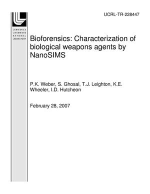 Bioforensics: Characterization of biological weapons agents by NanoSIMS