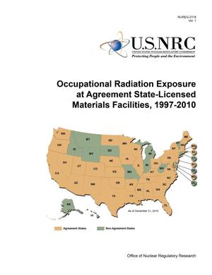 Occupational radiation Exposure at Agreement State-Licensed Materials Facilities, 1997-2010