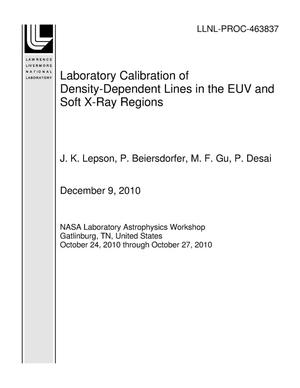 Laboratory Calibration of Density-Dependent Lines in the EUV and Soft X-Ray Regions