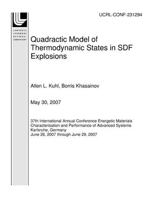 Quadractic Model of Thermodynamic States in SDF Explosions