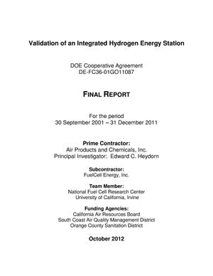Validation of an Integrated Hydrogen Energy Station
