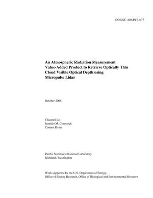An Atmospheric Radiation Measurement Value-Added Product to Retrieve Optically Thin Cloud Visible Optical Depth using Micropulse Lidar