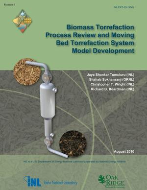 Biomass Torrefaction Process Review and Moving Bed Torrefaction System Model Development