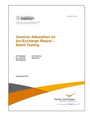 Uranium Adsorption on Ion-Exchange Resins - Batch Testing