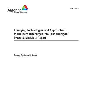 Emerging Technologies and Approaches to Minimize Discharges Into Lake Michigan Phase 2, Module 3 Report.