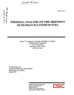 Thermal Analysis on the Shipment of Russian Plutonium Fuel