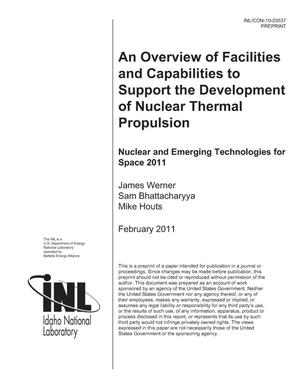 An Overview of Facilities and Capabilities to Support the Development of Nuclear Thermal Propulsion