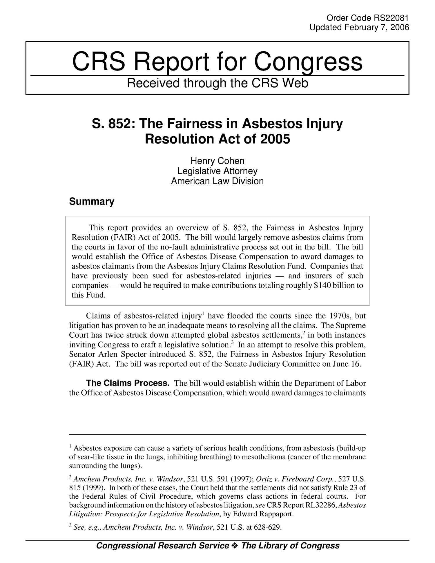 S. 852: The Fairness in Asbestos Injury Resolution Act of 2005
                                                
                                                    [Sequence #]: 1 of 6
                                                