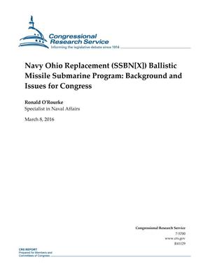 Primary view of object titled 'Navy Ohio Replacement (SSBN[X]) Ballistic Missile Submarine Program: Background and Issues for Congress'.