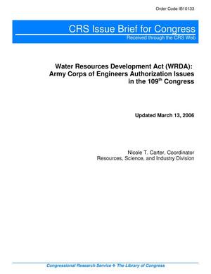 Water Resources Development Act (WRDA): Army Corps of Engineers Authorization Issues in the 109th Congress