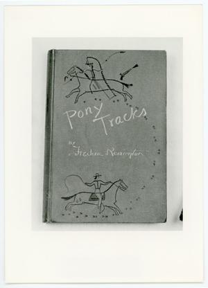 [Pony Tracks by Frederic Remington]