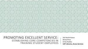 Promoting Excellent Service: Establishing Core Competencies in Training Student Employees