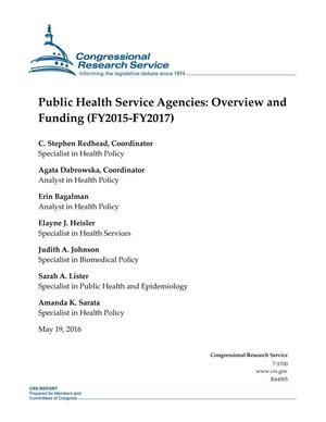 Public Health Service Agencies: Overview and Funding (FY2015-FY2017)