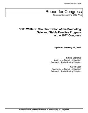 Child Welfare: Reauthorization of the Promoting Safe and Stable Families Program in the 107th Congress