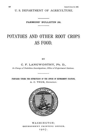 Potatoes and Other Root Crops as Food