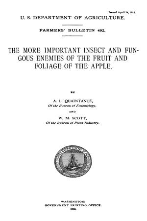 The More Important Insect and Fungous Enemies of the Fruit and Foliage of the Apple
