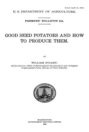 Good Seed Potatoes and How to Produce Them