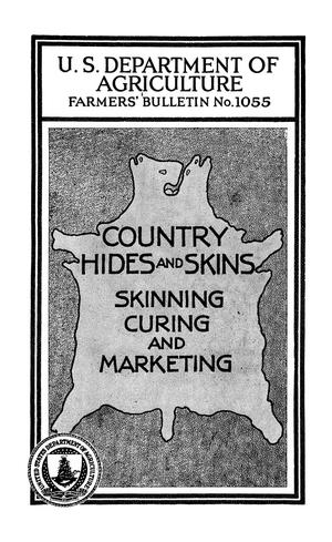 Country Hides and Skins: Skinning, Curing, and Marketing