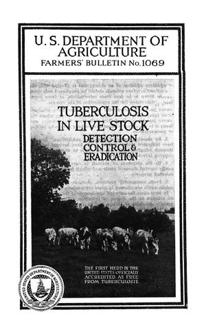 Tuberculosis in Live Stock: Detection, Control, and Eradication.