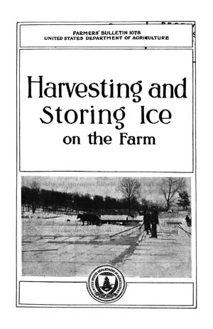 Harvesting and Storing Ice on the Farm