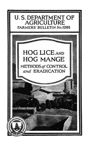 Hog Lice and Hog Mange: Methods of Control and Eradication.
